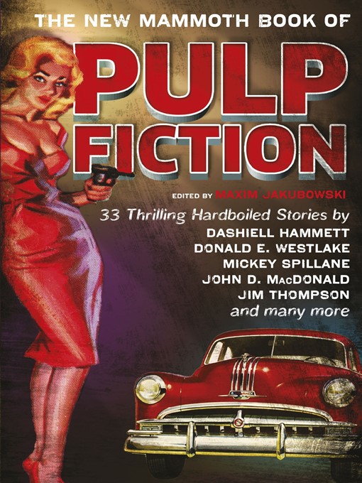 Title details for The New Mammoth Book of Pulp Fiction by Maxim Jakubowski - Available